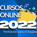 Cursos Online para el 2022: Formación para el Empleo.