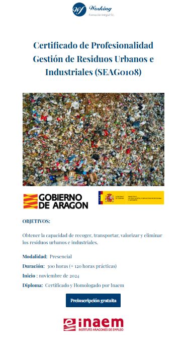 Certificado de Profesionalidad en Gestión de Residuos Urbanos e Industriales (SEAG0108)